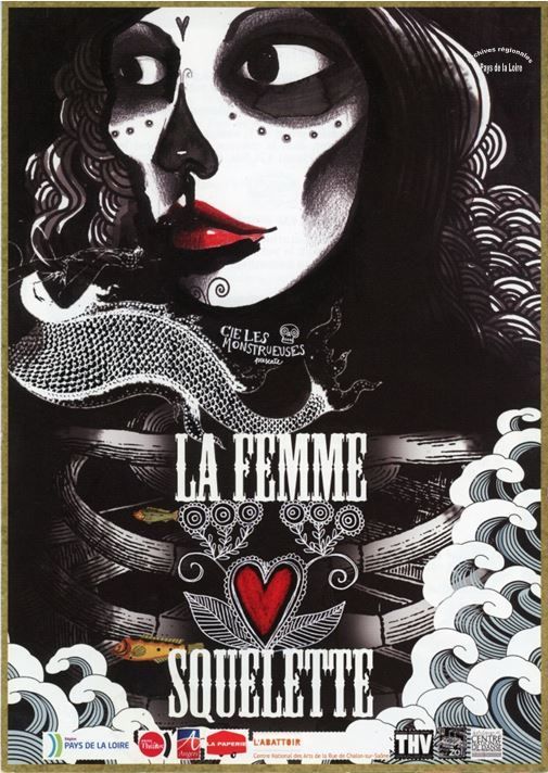 Affiche du spectacle de rue « La femme squelette » par la Compagnie « Les monstrueuses », 2015.